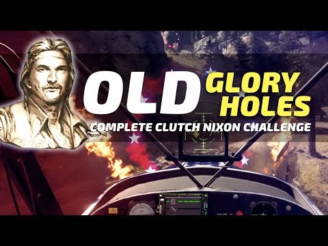 OLD GLORY HOLES: CLUTCH NIXON CHALLENGE | FAR CRY 5