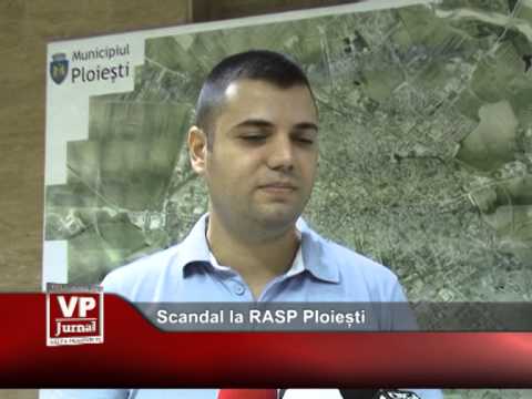 Scandal la RASP Ploiești