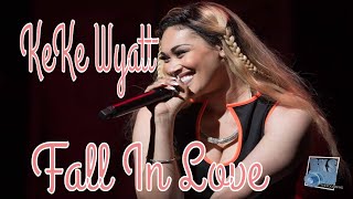 KeKe Wyatt &quot;Fall in Love&quot; Live 2016