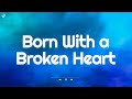 Damiano David Born With A Broken Heart Lyrics