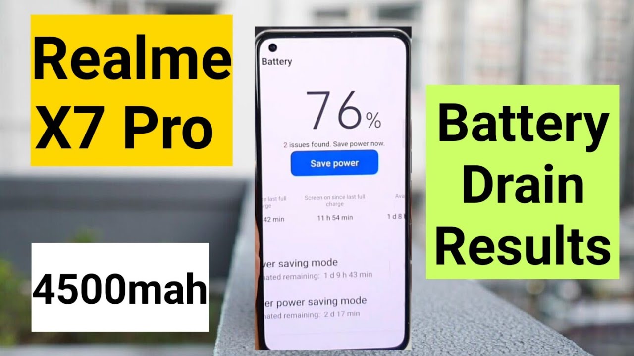 Realme x7 pro battery drain results in standby mode
