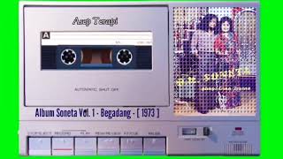 Download lagu [ 1 ]. Album Soneta Vol. I - [ Begadang ] - 1973 mp3