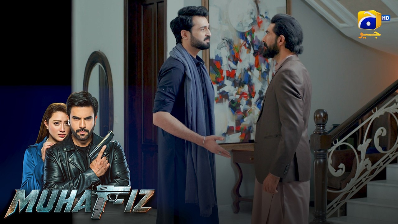 Beta Ban Gaya Baap Ka Dushman || Muhafiz || Har Pal Geo