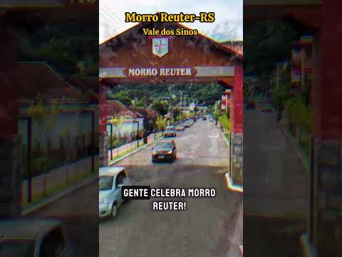 MORRO REUTER-RS #sul #valedossinos #morroreuter #shorts #vídeoscurtos