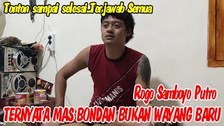 Download lagu BONDAN PERMADI TERNYATA BUKAN WAYANG BARU ROGO SAM... mp3