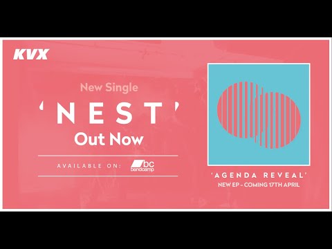 KVX - Nest (Lockdown Music Video)