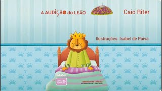 A audição do leão   Autor Caio Riter