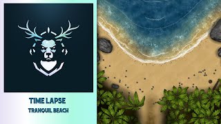 Battle Map Time Lapse: Tranquil Beach