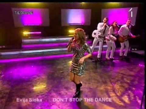 Evija Sloka - Don't Stop the Dance