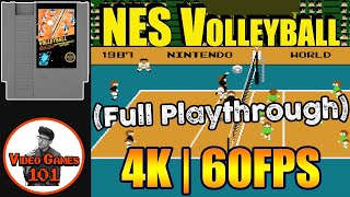 NES Volleyball Playthrough | 4K 60FPS | Video Games 101