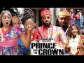 THE PRINCE AND THE CROWN COMPLETE SEASON (Frederick Leonard) New Trending Latest Nollywood HD Movie
