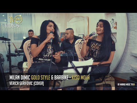 BARBIKE X MILAN DIMIC GOLD STYLE - KISO MOJA (COVER) 4K