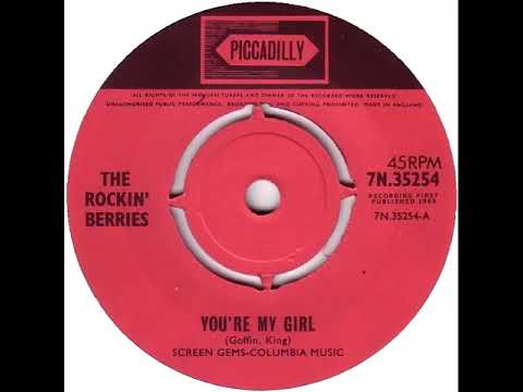 UK New Entry 1965 (215) The Rockin' Berries - You're My Girl