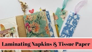 Laminating Napkins & Tissue Paper!