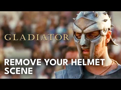 Gladiator - Remove Your Helmet Scene