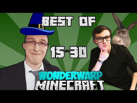 Best of Minecraft Wonderwarp ft. ArazhulHD & Chaosflo44 [Folge 15-30]