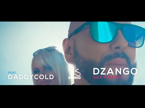 Dzango ft. DaddyCold - Sexy Mama - (Official Video 4K)