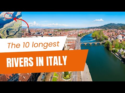 The 10 longest rivers in italy. Absolutely to see these rivers in Italy