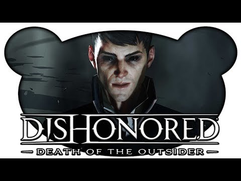 Dishonored: Death of the Outsider #21 - Ein Loch in der Welt (Let's Play Gamelpay Deutsch)
