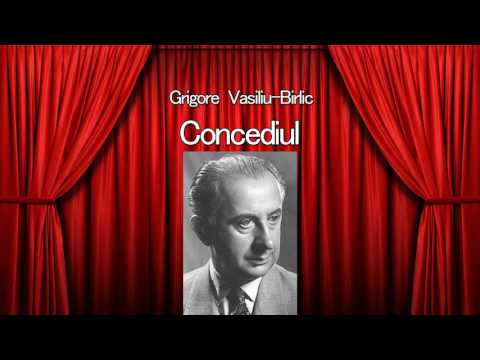 Concediul - Grigore Vasiliu-Birlic