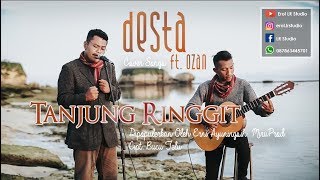 Download lagu Tanjung Ringgit - Versi Akustik (Cover Desta Ft. Ozan) Live in Pantai Kura-kura Ekas Lotim mp3