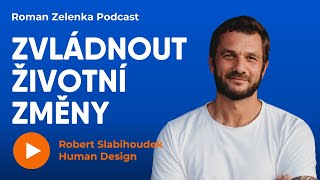 Jak projít zásadní životní změnou