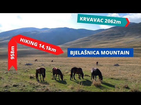 Bjelašnica Mountain - Umoljani - Krvavac - Bosnia - Hiking