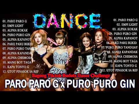PARO PARO G - PURO PURONG GIN❤️NEW TIKTOK BUDOTS DANCE CHALLENGE - Nonstop TikTok Budots Remix 2022