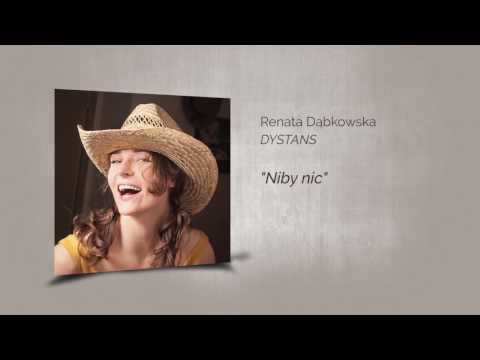 Renata Dąbkowska DYSTANS -  Niby nic (audio)