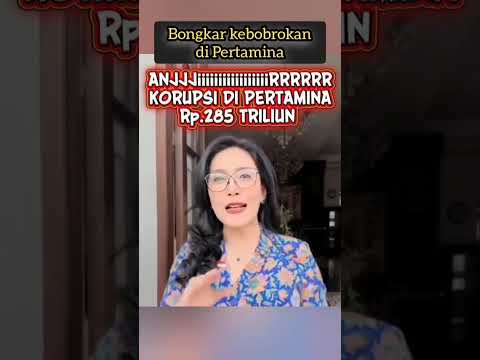 pantes Pertamina rugi terus #korupsi #korupsipertamina #jokowi #pejabatkorup #beritaviral #terkini