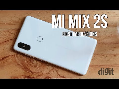 Xiaomi Mi Mix 2S First Impressions | Digit.in
