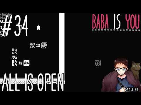 All Is Open - Baba Is You Let's Play - Episode #34