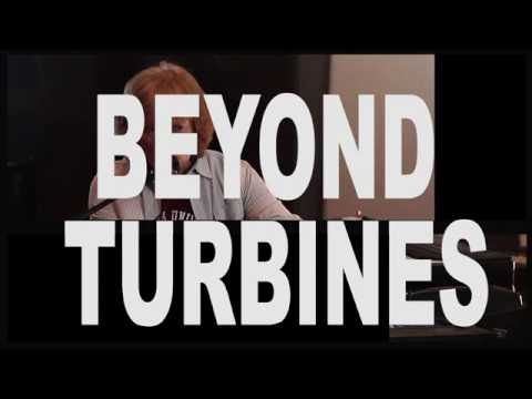 Beyond Turbines - 