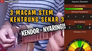 Download lagu 🎸 3 Jenis Stem kentrung Senar 3! Kendor - Nyaring  mp3