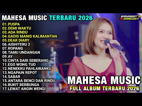 RIRIN DA - PUSPA - DEMI WAKTU - ADA RINDU - MAHESA MUSIC TERBARU 2026 FULL ALBUM 
