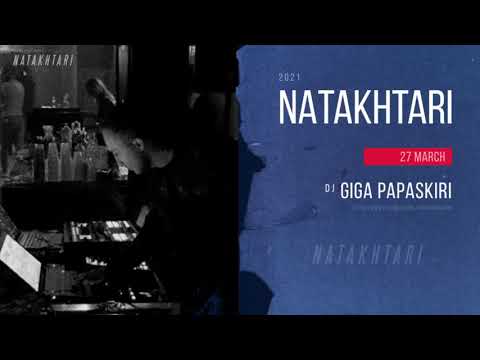 Giga Papaskiri - Natakhtari 27 March