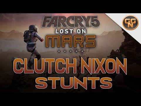 Far Cry 5 DLC Lost on Mars - Gestrandet auf dem Mars - Alle Clutch Nixon Stunts Guide