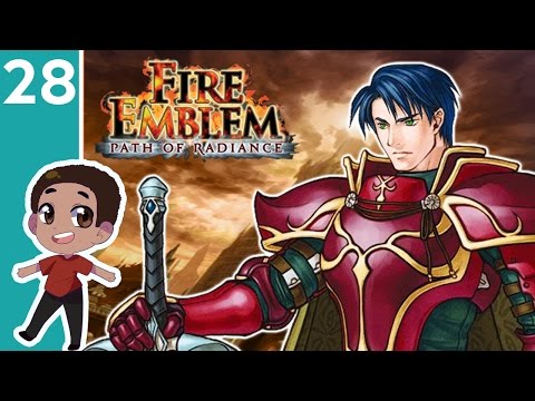 Fire Emblem: Path of Radiance ➤ Part 28 - Let's Play - Push to Shove - Playthrough