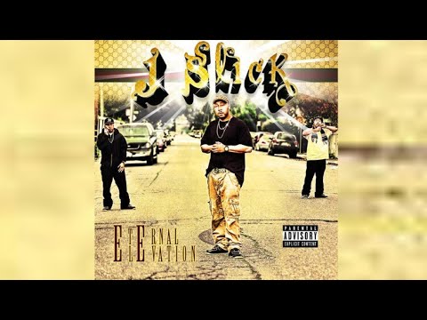 J Slick - Eternal Elevation 
