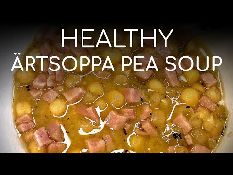 Healthy Swedish Artsoppa Pea Soup