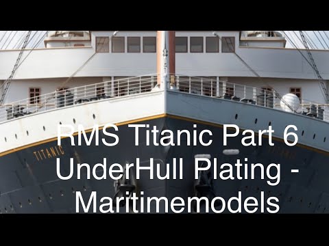 RMS Titanic 1:200 RC build Part 6.     Under Hull Plating - MaritimeModels (Woody’s)