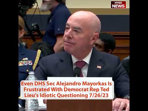 Ted Lieu Quizzes Mayorkas on Presidents; Mayorkas: 'I'd Prefer Not to Answer Questions of History Right Now' (July 26, 2023)
