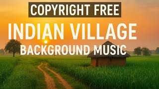Download lagu Copyright Free Indian Village Background Music | Peaceful Rural  | No Copyright Vlog Soundtrack mp3