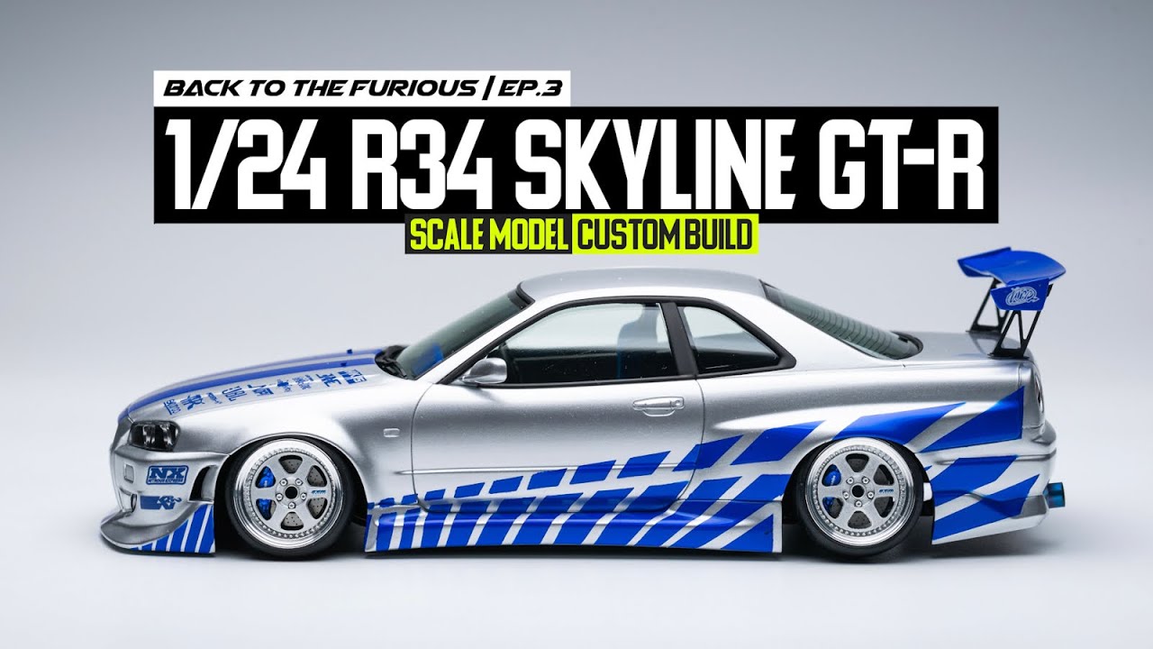 Custom Build: 1/24 Scale NISSAN R34 GT-R | Back to the Furious EP.3