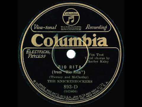 1927 Ben Selvin (as ‘The Knickerbockers’) - Rio Rita (Charles Kaley, vocal)