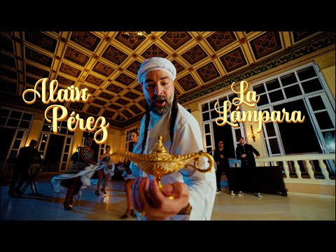Alain Pérez - La Lámpara (Video Oficial)