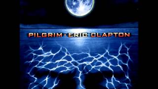 Eric Clapton - My father's eyes