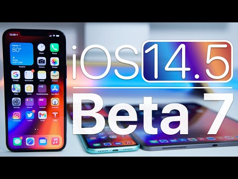 iOS 14.5 Beta 7 is Out! - What's New?