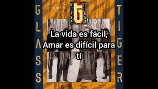 Glass Tiger - Looking At A Picture (Sub Español)