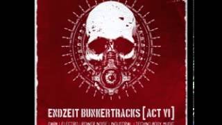 EXPERIMENT HAYWIRE   blacklist FREAKANGEL mix) x (Endzeit Bunkertracks Act VI)